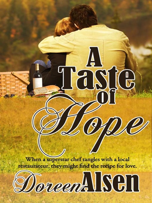 Title details for A Taste of Hope by Doreen Alsen - Available